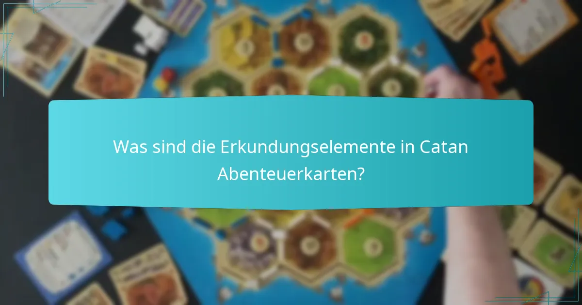 Was sind die Questziele in Catan Abenteuerkarten?