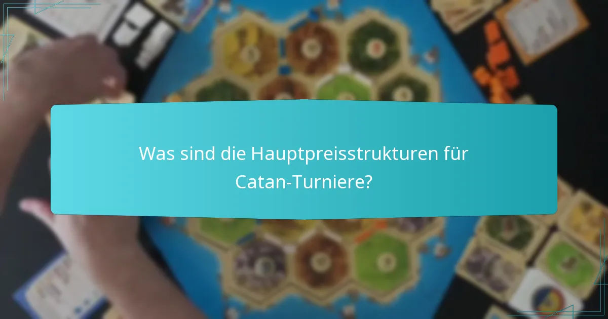 Wie werden die Preise in Catan-Turnieren verteilt?