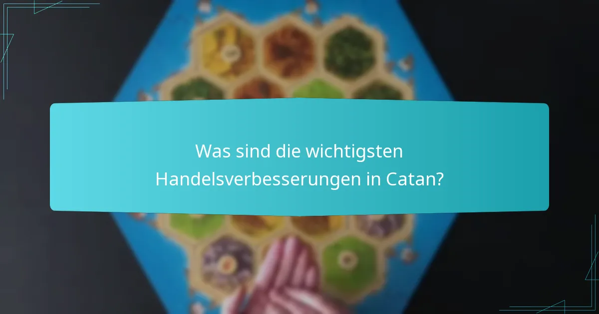 Wie beeinflussen Marktdynamiken den Handel in Catan?