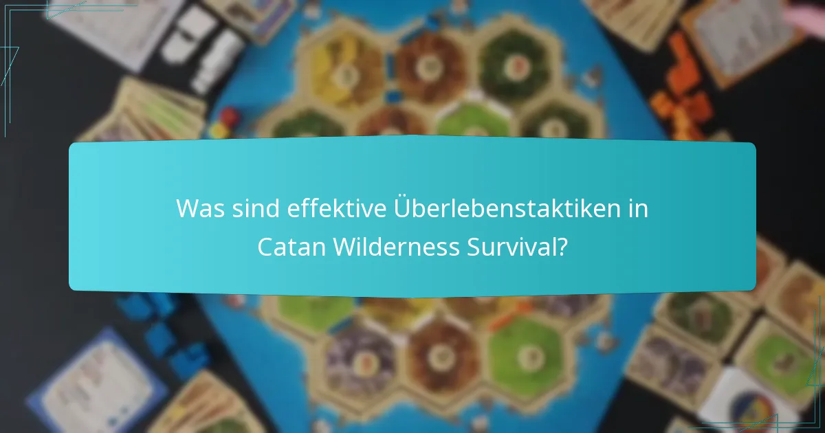Was sind die häufigsten Fallstricke im Gameplay von Catan Wilderness Survival?