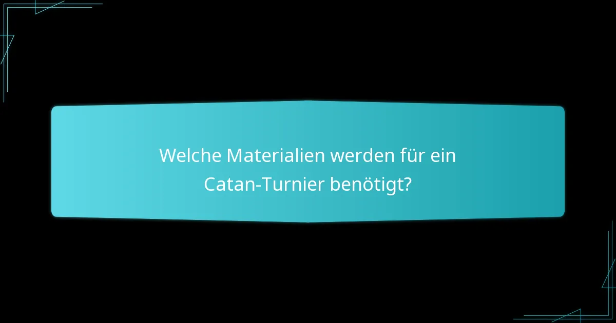 Welche Spielerleitfäden sind für Catan-Turniere verfügbar?